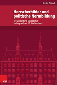 Herrscherbilder und politische Normbildung - Kerstin Weiand - E-Book