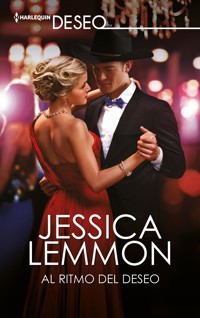 Al ritmo del deseo - Jessica Lemmon - E-Book