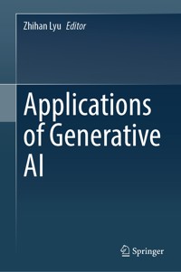 Applications of Generative AI -  - E-Book