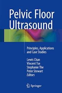 Pelvic Floor Ultrasound - - E-Book