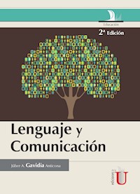 Lenguaje y comunicación - Júber Gavidia Anticona - E-Book