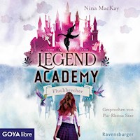 Legend Academy. Fluchbrecher [Band 1] - Nina MacKay - Hörbuch