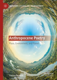 Anthropocene Poetry - Yvonne Reddick - E-Book