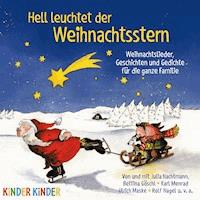 Hell leuchtet der Weihnachtsstern - Gebrüder Grimm - Hörbuch