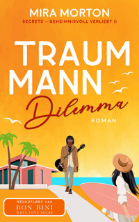 Traummann Dilemma - Mira Morton - E-Book