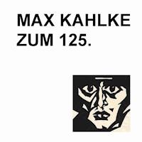 Max Kahlke -  - E-Book