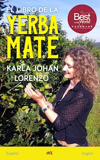 El libro de la yerba mate - Karla Johan Lorenzo - E-Book