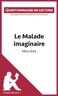 Le Malade imaginaire de Molière - lePetitLittéraire - E-Book