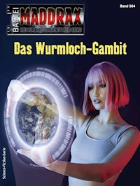 Maddrax 584 - Christian Schwarz - E-Book