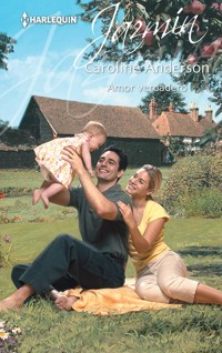 Amor verdadero - Caroline Anderson - E-Book