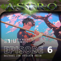 LI S1 - Episode 06 - Gasthaus zum frischen Hasen - Martin Wintersberger - Hörbuch