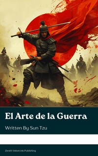 El Arte de la Guerra - Sun Tzu - E-Book