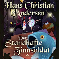 Der standhafte Zinnsoldat - Hans Christian Andersen - Hörbuch