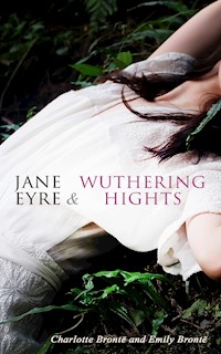 Jane Eyre & Wuthering Hights - Charlotte Bronte - E-Book