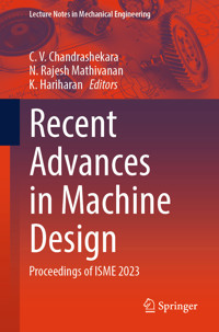 Recent Advances in Machine Design -  - E-Book