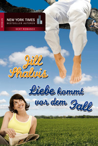 Liebe kommt vor dem Fall - Jill Shalvis - E-Book