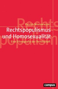 Rechtspopulismus und Homosexualität - Patrick Wielowiejski - kostenlos E-Book