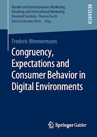 Congruency, Expectations and Consumer Behavior in Digital Environments - Frederic Nimmermann - E-Book