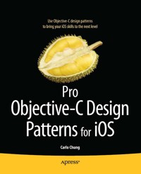 Pro Objective-C Design Patterns for iOS - Carlo Chung - E-Book