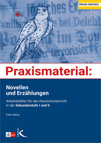 Praxismaterial: Novellen und Erzählungen - Peter Bekes - E-Book