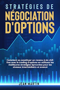 Stratégies de négociation d'options - Jean Martin - E-Book