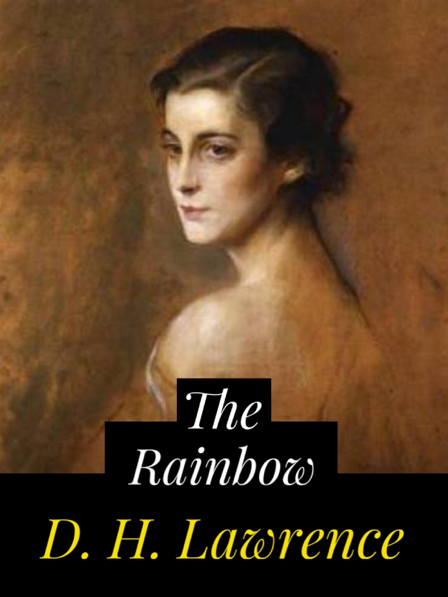The Rainbow - D H Lawrence - E-Book