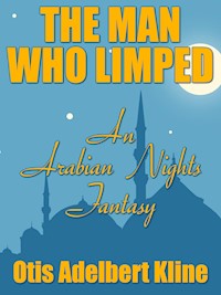 The Man Who Limped - Otis Adelbert Kline - E-Book