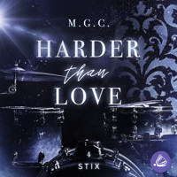 Harder Than Love 4: Stix - M.G.C. - Hörbuch