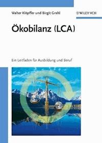Ökobilanz (LCA) - Walter Klöpffer - E-Book