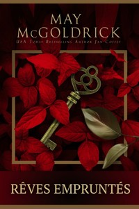 Rêves Empruntés - May McGoldrick - E-Book