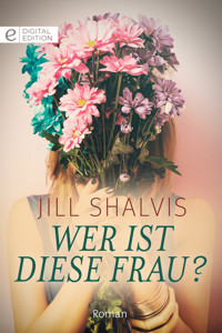 Wer ist diese Frau? - Jill Shalvis - E-Book