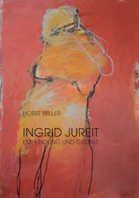 Ingrid Jureit - Horst Seller - E-Book
