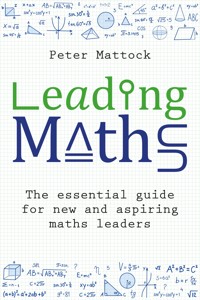 Leading Maths - Peter Mattock - E-Book