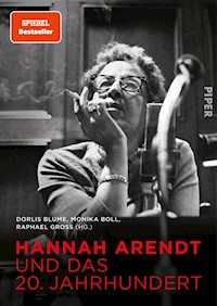 Hannah Arendt und das 20. Jahrhundert -  - E-Book