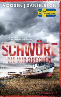 Schwüre, die wir brechen - Roman Voosen - E-Book