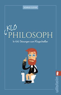 Klo-Philosoph - Konrad Clever - E-Book