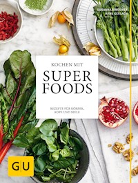 Kochen mit Superfoods - Susanna Bingemer - E-Book