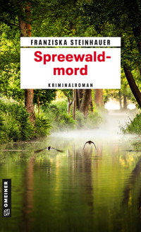Spreewaldmord - Franziska Steinhauer - E-Book