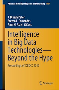 Intelligence in Big Data Technologies—Beyond the Hype -  - E-Book