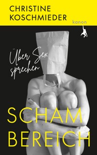 Schambereich - Christine Koschmieder - E-Book