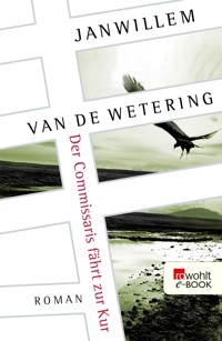 Der Commissaris fährt zur Kur - Janwillem van de Wetering - E-Book