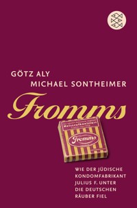 Fromms - Götz Aly - E-Book