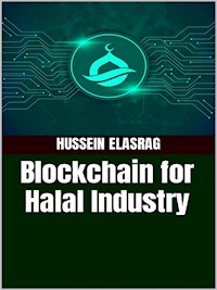 Blockchain for Halal Industry - Hussein Elasrag - E-Book