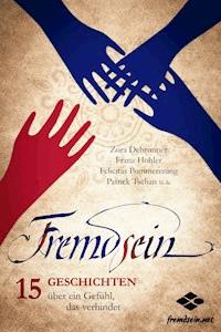 Fremdsein - Franz Hohler - E-Book