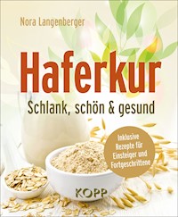 Haferkur - Nora Langenberger - E-Book