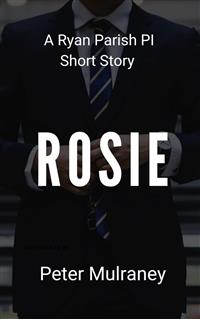 Rosie - Peter Mulraney - E-Book