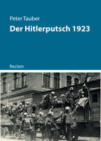 Der Hitlerputsch 1923 - Peter Tauber - E-Book