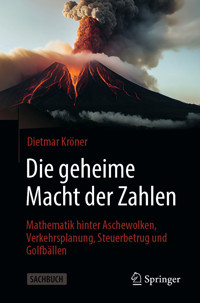 Die geheime Macht der Zahlen - Dietmar Kröner - E-Book