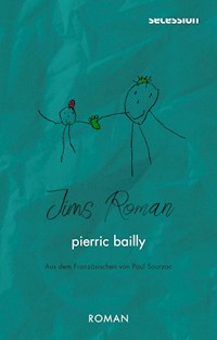 Jims Roman - Pieric Bailly - E-Book