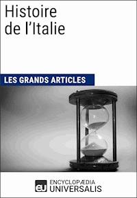 Histoire de l'Italie - Encyclopaedia Universalis - E-Book